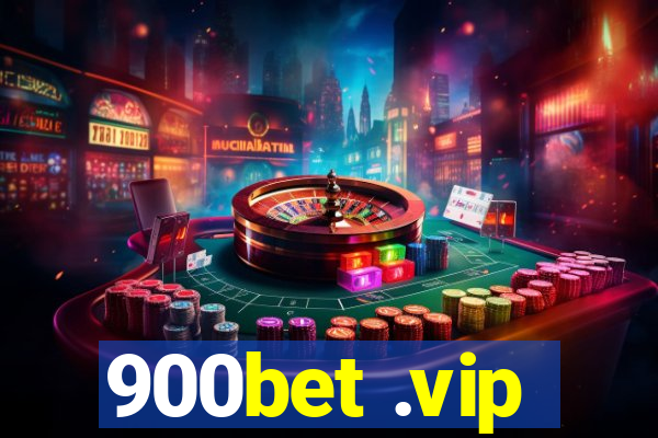 900bet .vip